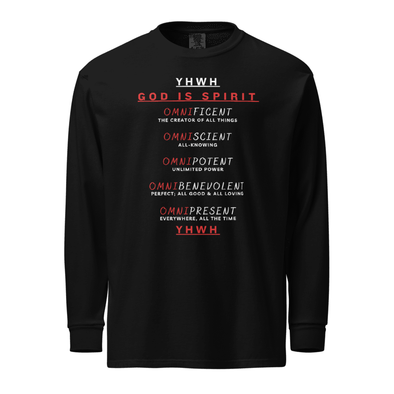 YHWH God Is Spirit Long Sleeve Shirt