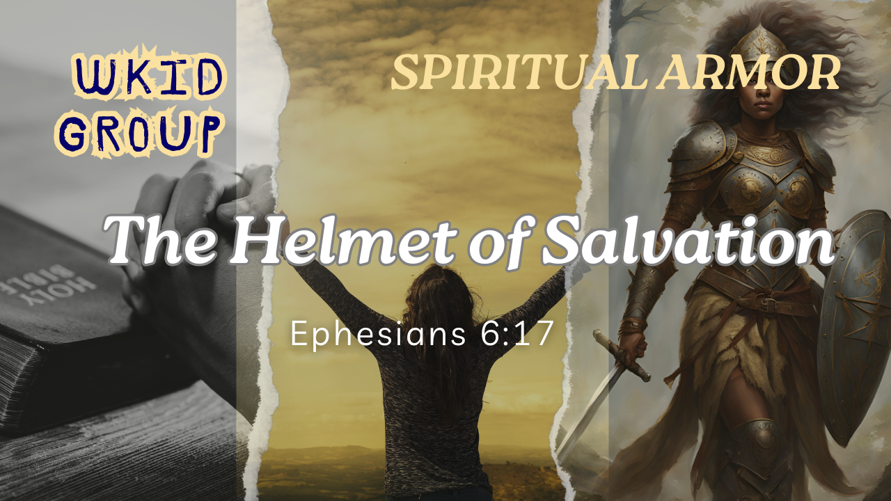 Load video: Spiritual Armor of God | Helmet of Salvation